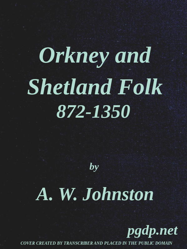 Orkney and Shetland Folk 872-1350 cover