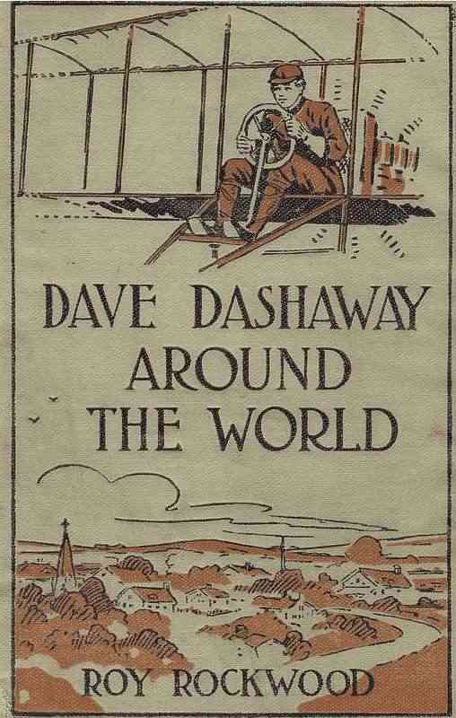 Dave Dashaway Around the World; or, A Young Yankee Aviator Among Many Nations cover
