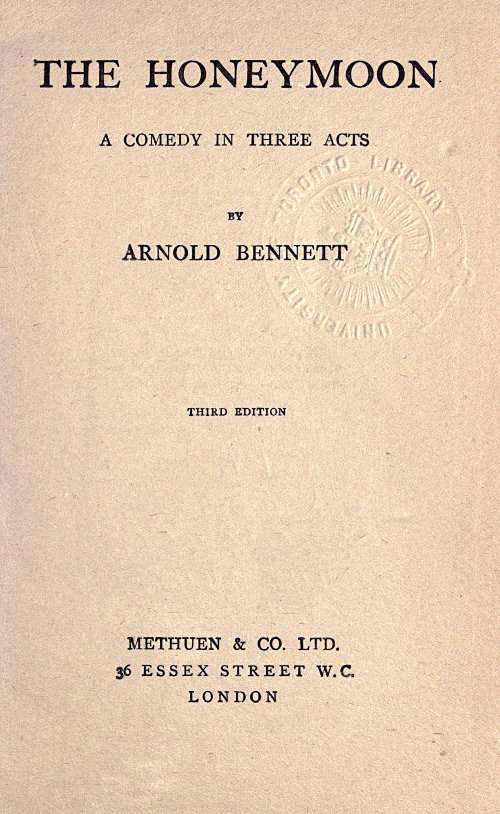 The Honeymoon: A comedy in three acts cover