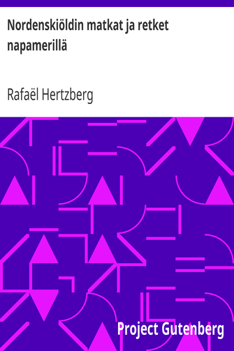 Nordenskiöldin matkat ja retket napamerillä / Nuorisolle kerrottuina cover