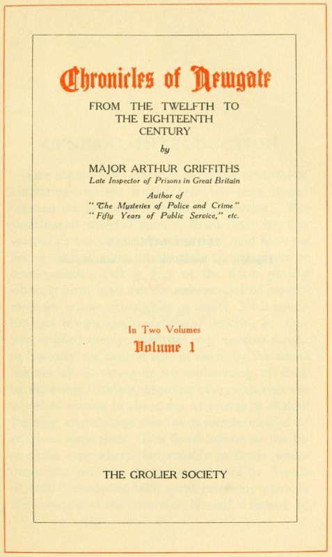 Chronicles of Newgate, Vol. 1 / From the twelfth to the eighteenth century cover