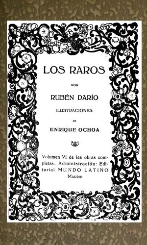 Los Raros / Obras Completas Vol. VI cover