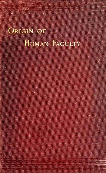 Mental Evolution in Man: Origin of Human Faculty cover