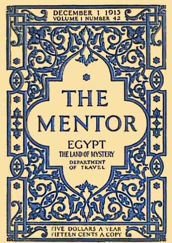 The Mentor: Egypt, the Land of Mystery, Serial No. 42 cover