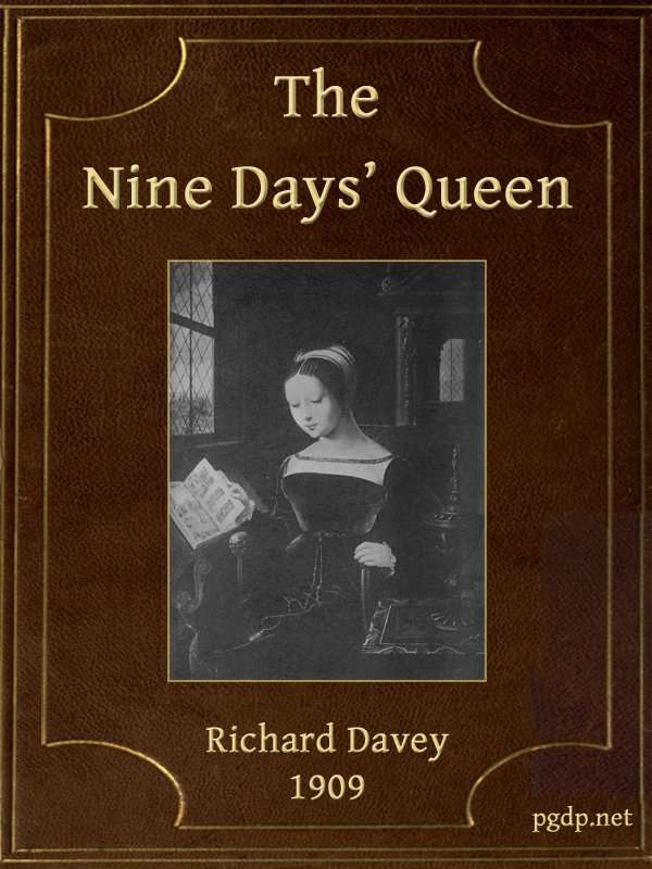 The Nine Days' Queen, Lady Jane Grey, and Her Times cover