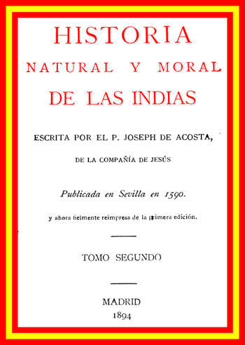Historia natural y moral de las Indias (vol. 2 of 2) cover