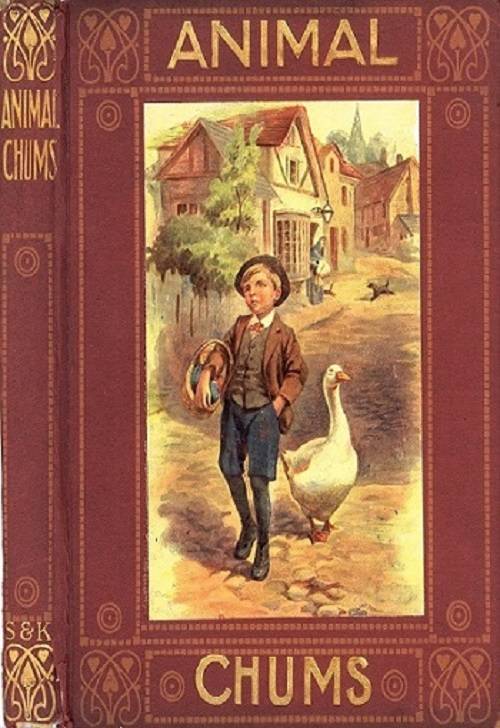 Animal Chums: True Tales about Four-footed Friends cover