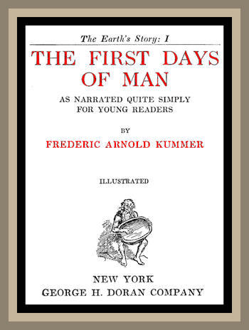 The First Days of Man, as Narrated Quite Simply for Young Readers cover