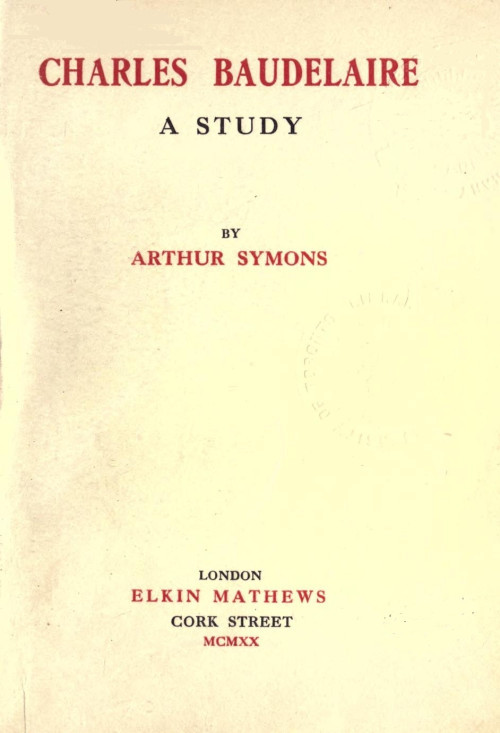 Charles Baudelaire: A Study cover