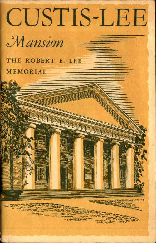 Custis-Lee Mansion: The Robert E. Lee Memorial, Virginia cover