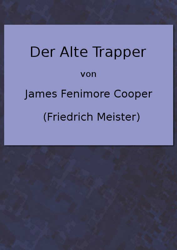 Der alte Trapper cover