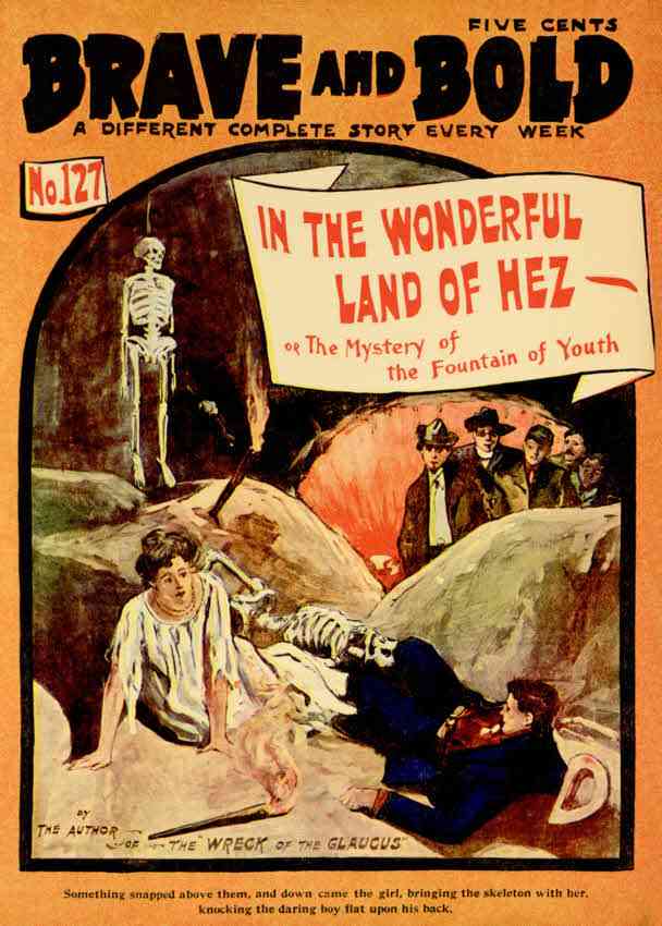 In the Wonderful Land of Hez; or, The Mystery of the Fountain of Youth cover