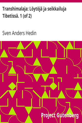 Transhimalaja: Löytöjä ja seikkailuja Tibetissä. 1 (of 2) cover