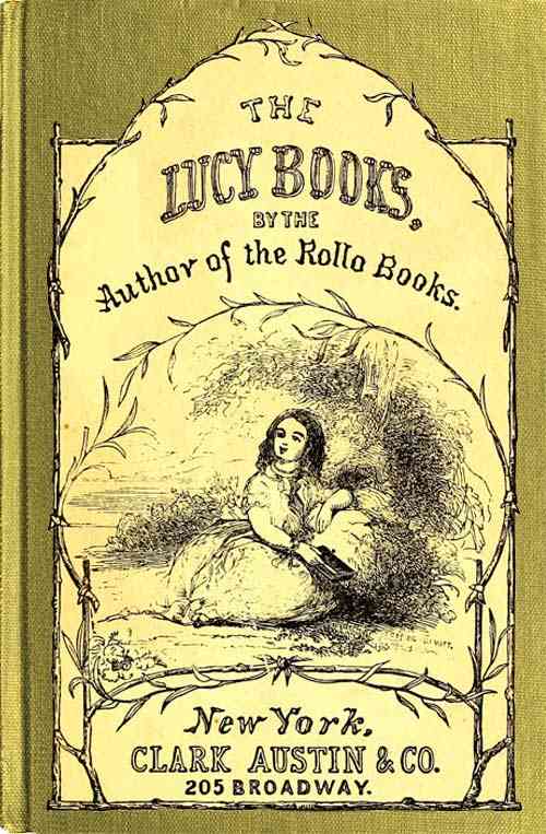 Cousin Lucy's Conversations / By the Author of the Rollo Books cover
