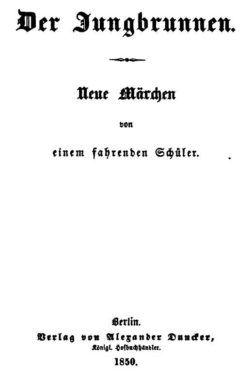 Der Jungbrunnen: Neue Märchen von einem fahrenden Schüler cover