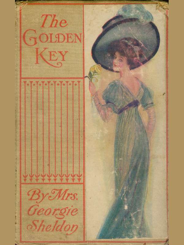 The Golden Key; Or, A Heart's Silent Worship cover