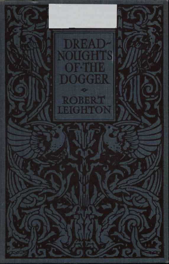 Dreadnoughts of the Dogger: A Story of the War on the North Sea cover