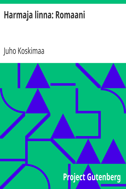 Harmaja linna: Romaani cover