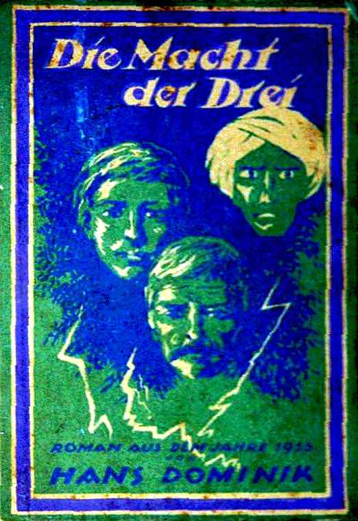 Die Macht der Drei: Ein Roman aus dem Jahre 1955 cover