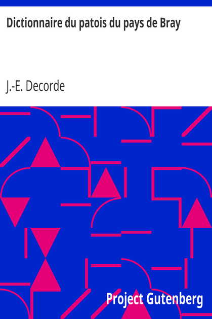 Dictionnaire du patois du pays de Bray cover