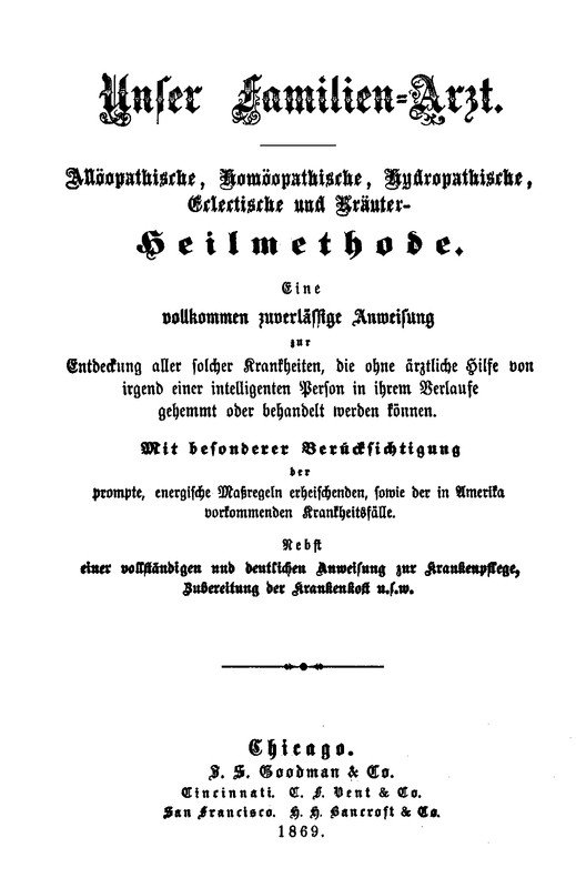 Unser Familien-Arzt / Allöopathische, Homöopathische, Hydropathische, Eclectische und Kräuter-Heilmethode cover