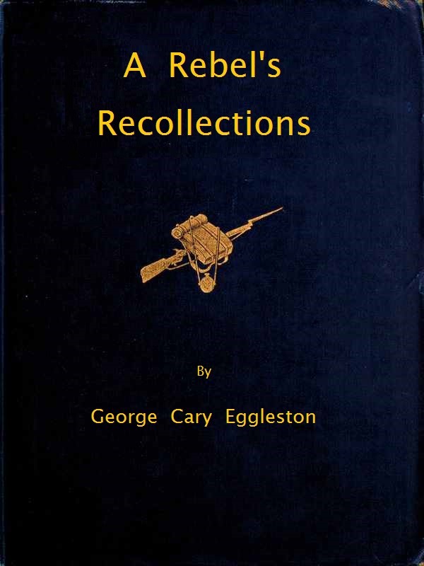 A Rebel's Recollections cover
