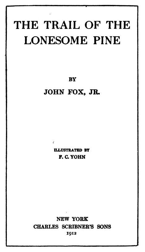 The Trail of the Lonesome Pine cover
