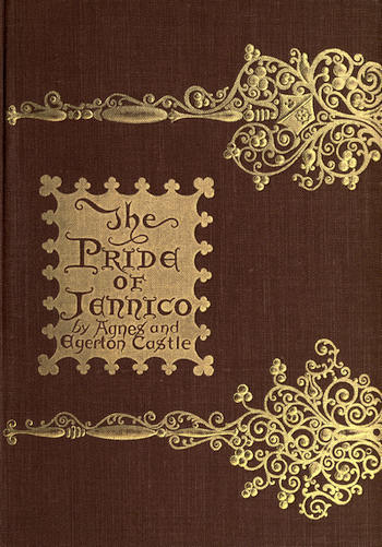The Pride of Jennico: Being a Memoir of Captain Basil Jennico cover
