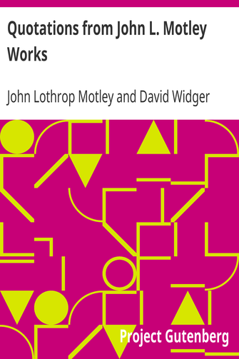 Quotations from John L. Motley Works cover