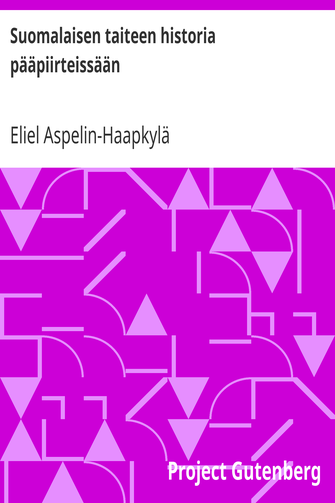 Suomalaisen taiteen historia pääpiirteissään cover