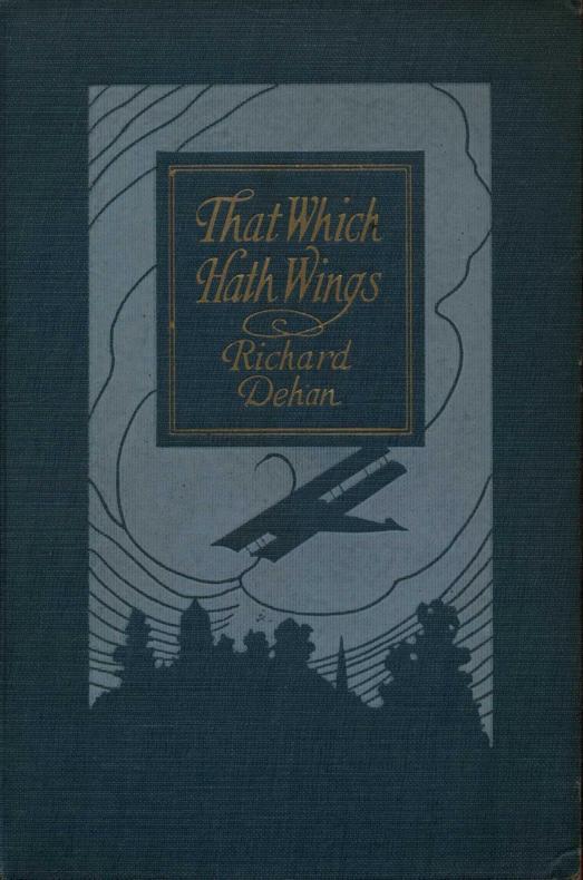 That Which Hath Wings: A Novel of the Day cover