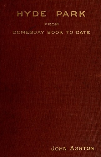 Hyde Park from Domesday-book to Date cover