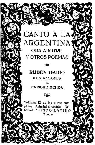Canto a la Argentina, Oda a Mitre y otros poemas / Obras Completas Vol. IX cover