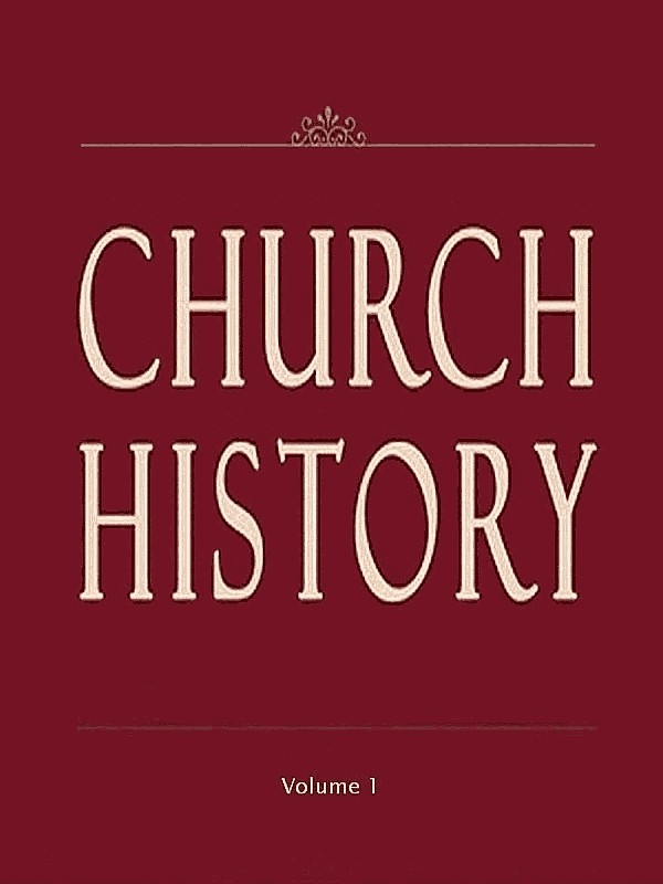 Church History, Volume 1 (of 3) cover