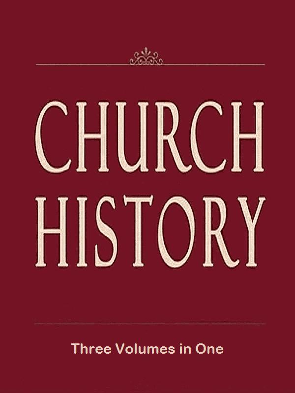 Church History (Volumes 1-3) cover