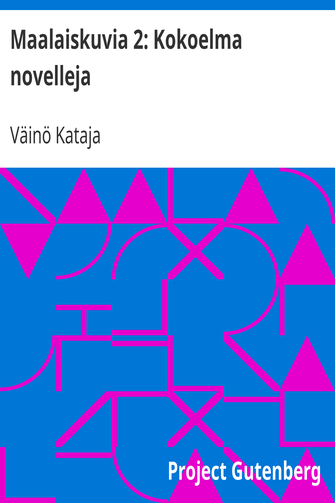 Maalaiskuvia 2: Kokoelma novelleja cover