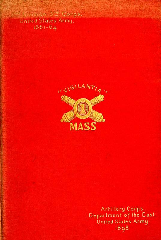 The First regiment Massachusetts heavy artillery, United States volunteers, in the Spanish-American war of 1898 cover
