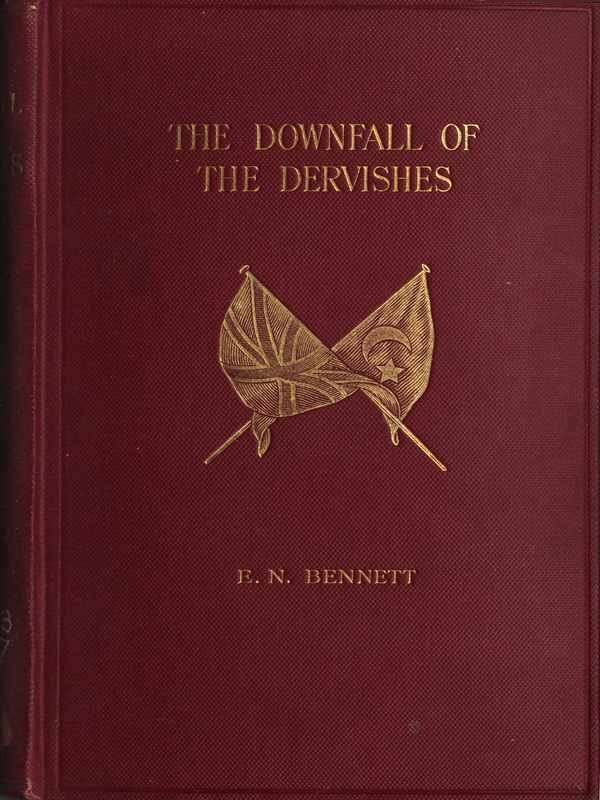 The Downfall of the Dervishes; or, The Avenging of Gordon cover