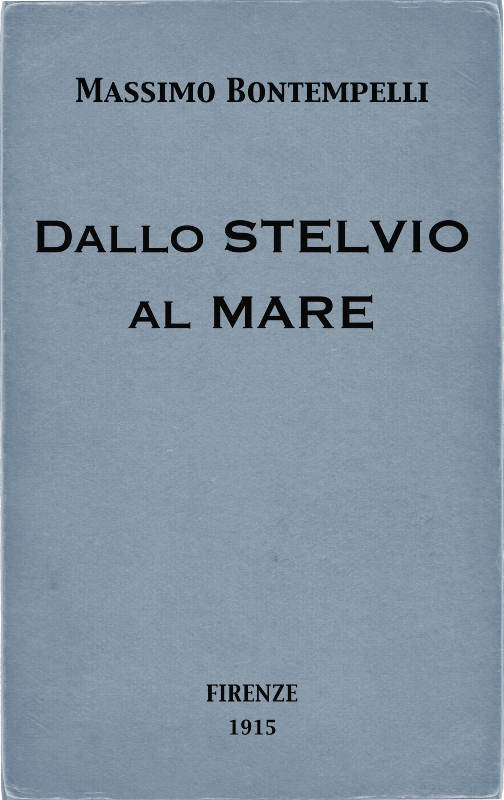 Dallo Stelvio al mare cover
