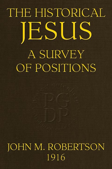 The Historical Jesus: A Survey of Positions cover