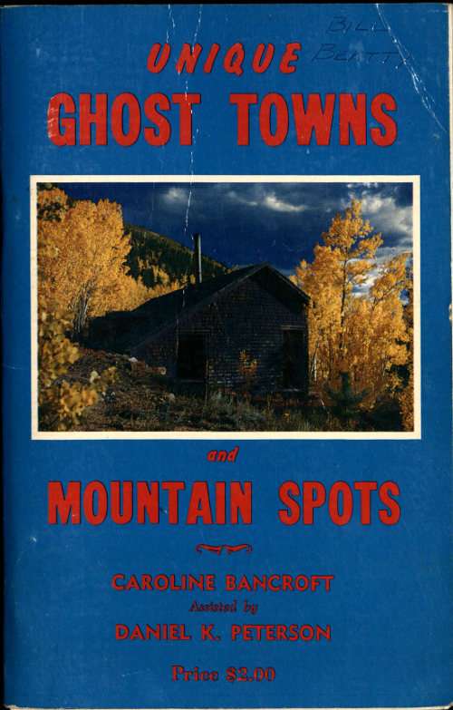 Unique Ghost Towns and Mountain Spots cover