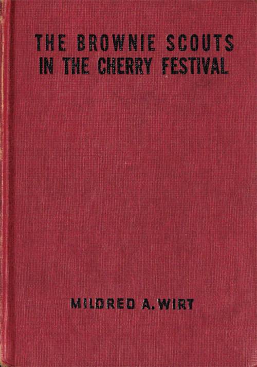 The Brownie Scouts in the Cherry Festival cover