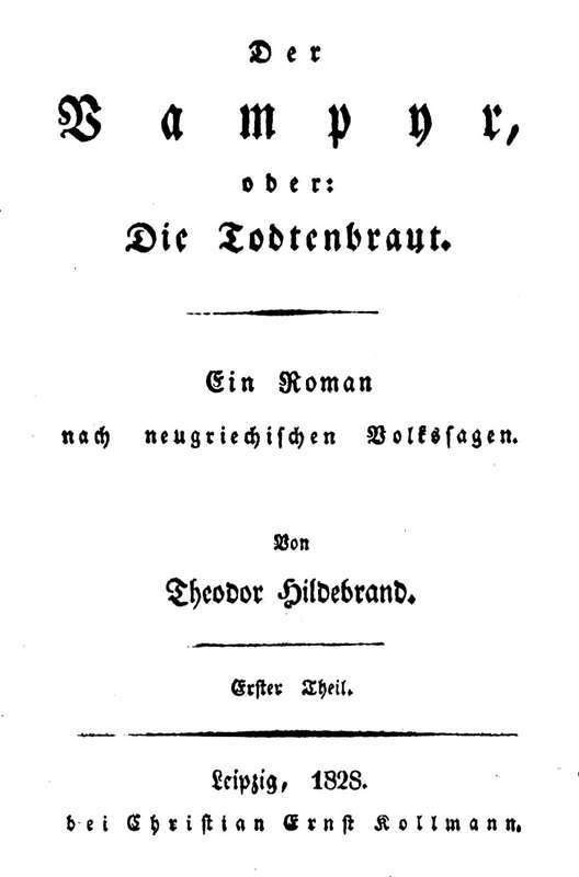 Der Vampyr, oder: Die Todtenbraut. Erster Theil. / Ein Roman nach neugriechischen Volkssagen cover