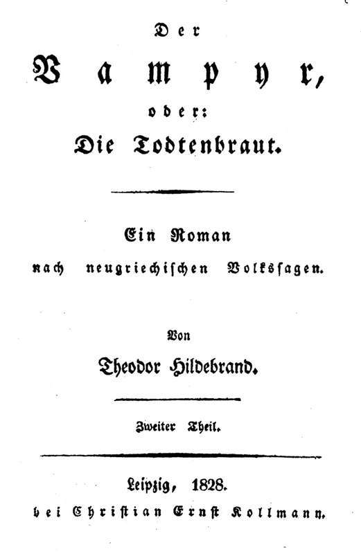 Der Vampyr, oder: Die Todtenbraut. Zweiter Theil. / Ein Roman nach neugriechischen Volkssagen cover