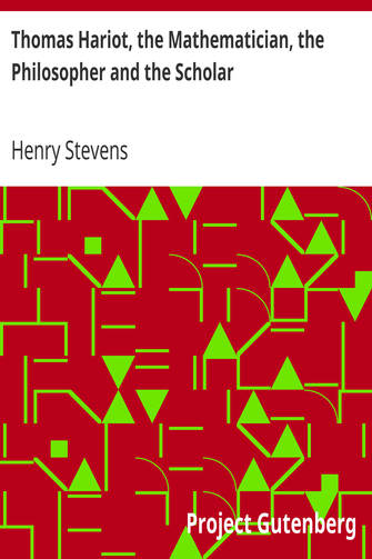 Thomas Hariot, the Mathematician, the Philosopher and the Scholar cover