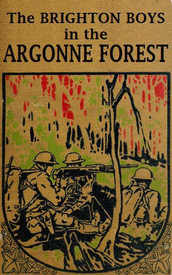 The Brighton Boys in the Argonne Forest cover