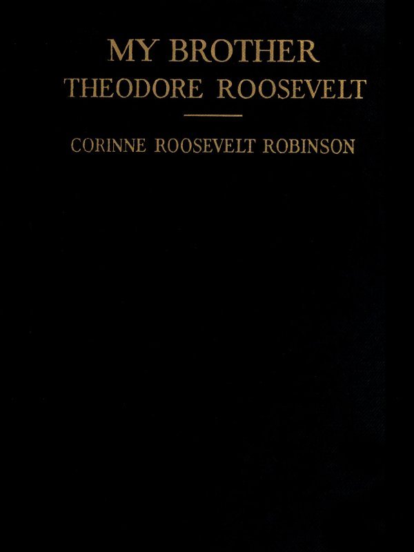 My Brother, Theodore Roosevelt cover