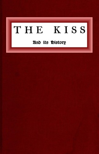The kiss and its history cover