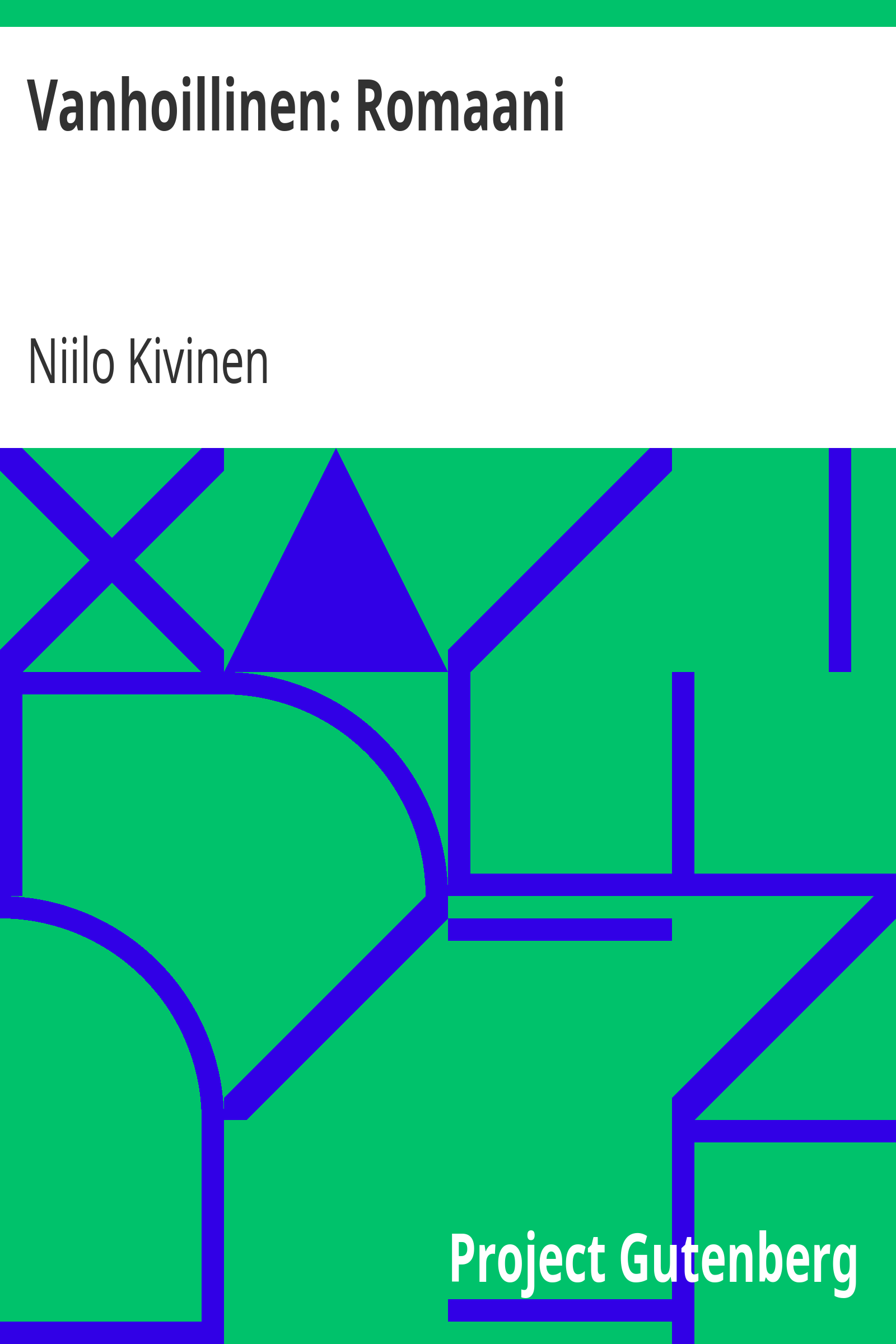 Vanhoillinen: Romaani cover