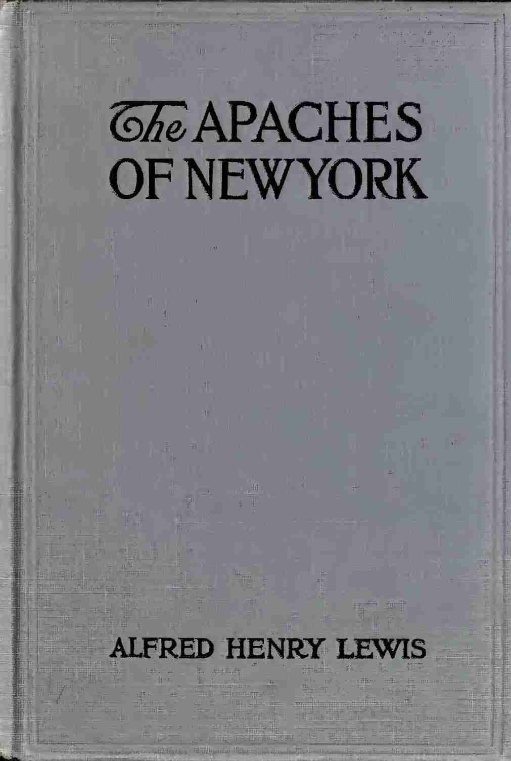 The Apaches of New York cover